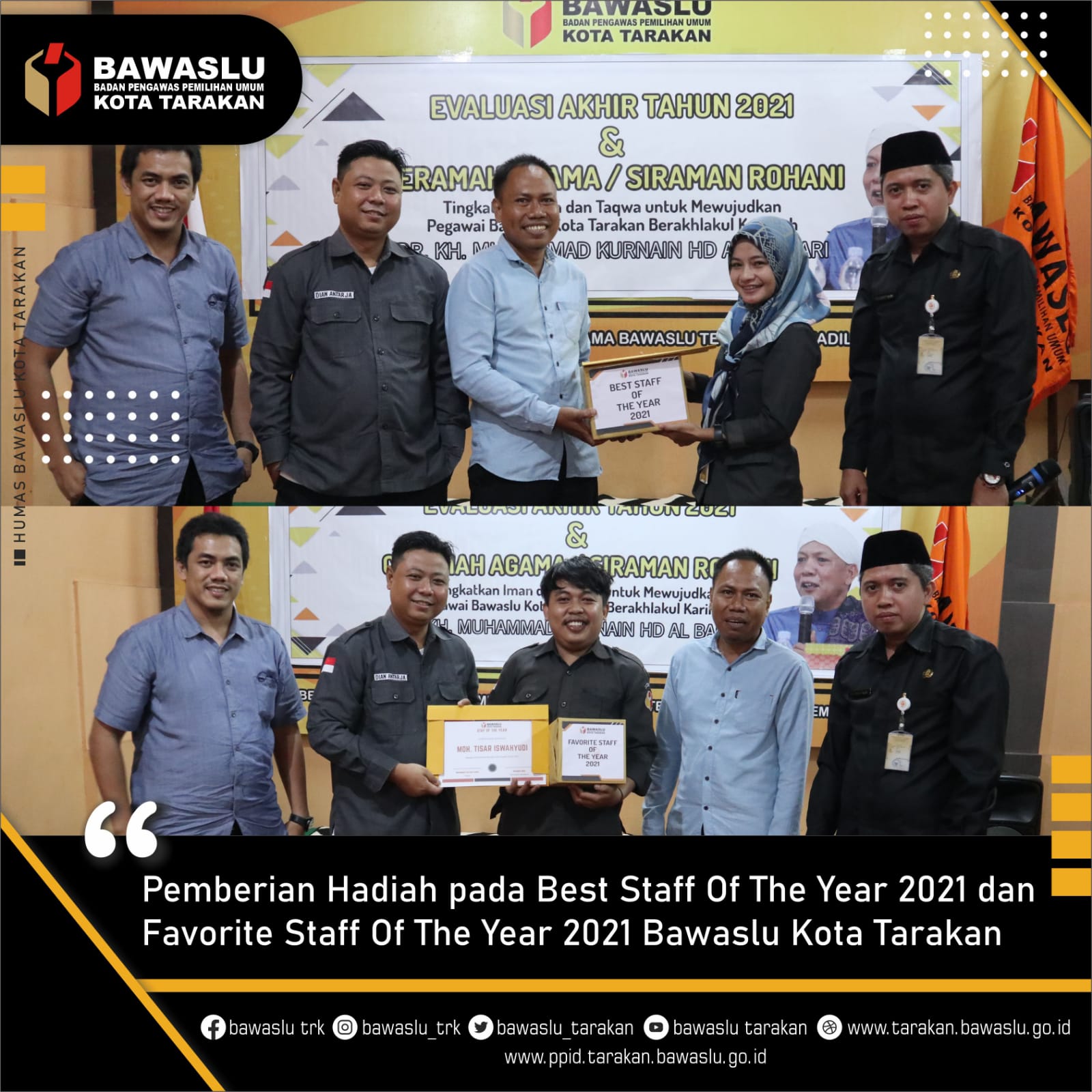 Siti Hadijah Dinobatkan Sebagai Best Staff Of The Year 2021, Tisar Wahyudi Raih Favorite Staff Of The Year 2021 Bawaslu Kota Tarakan